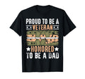 Proud To Be Veteran Honored To Be Dad T-Shirt - Streetwear Style Men Women - T-Shirt, Sweatshirt, Hoodie