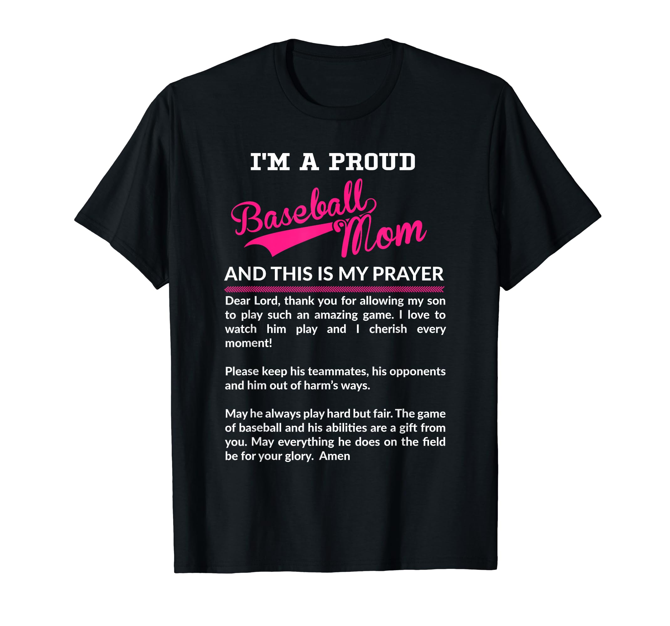 Im Proud Baseball Mom Prayer Gift Mom T-Shirt - Aesthetic Graphic Unisex - T-Shirt, Sweatshirt, Hoodie