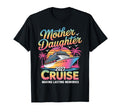 Mother Daughter Cruise 2027 T-Shirt - Fun Novelty Design for Adults - T-Shirt, Sweatshirt, Hoodie