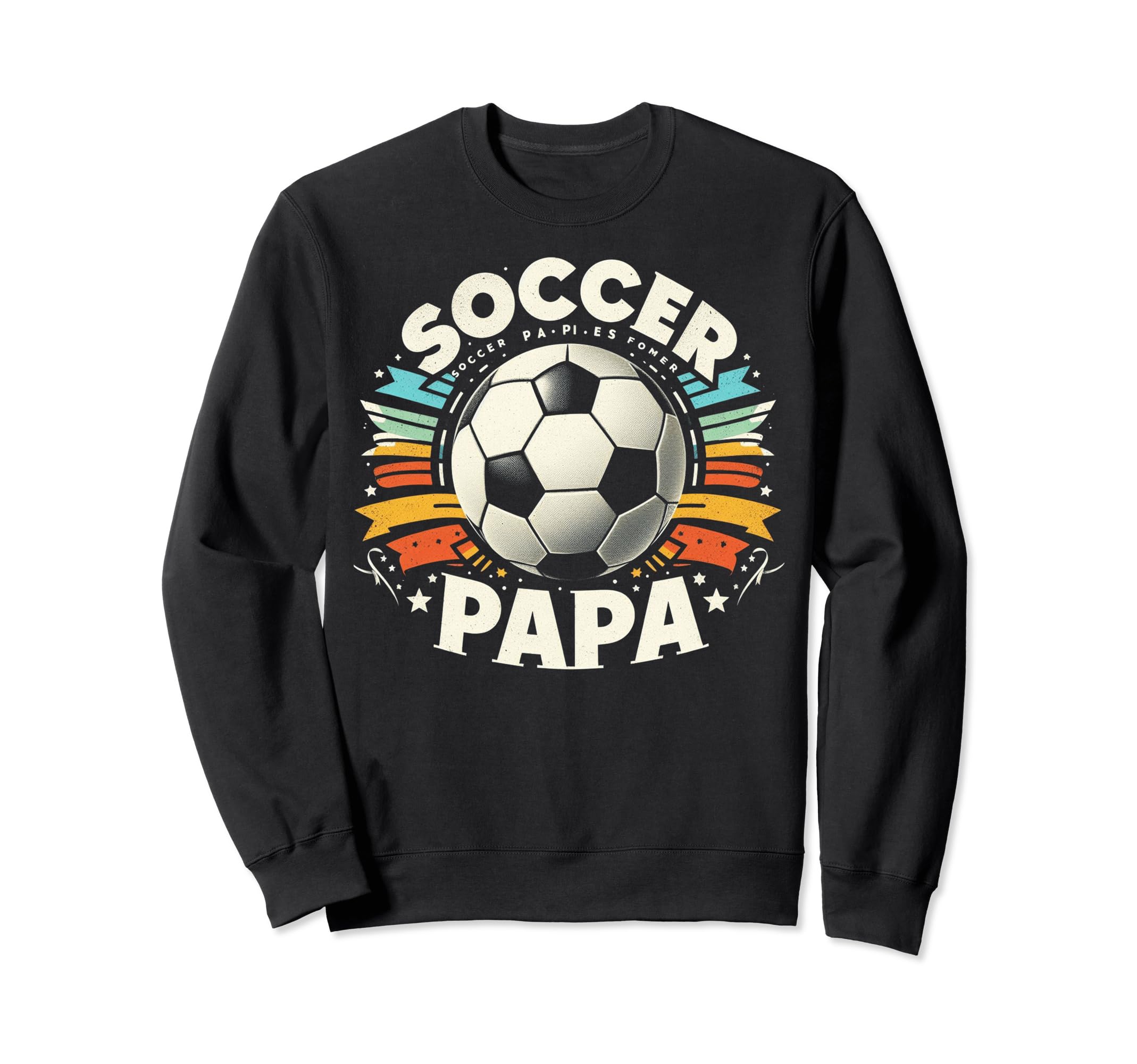 Soccer Papa Family Matching Dad Sweatshirt - Custom Art Print Unisex - T-Shirt, Sweatshirt, Hoodie