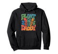 Gardening Plant Daddy Fathers Day Farmers Hoodie - Minimalist Print Unisex - T-Shirt, Sweatshirt, Hoodie