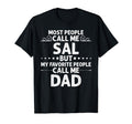 Sal Gift Name Funny Fathers Day T-Shirt - Graphic Print Unisex - T-Shirt, Sweatshirt, Hoodie