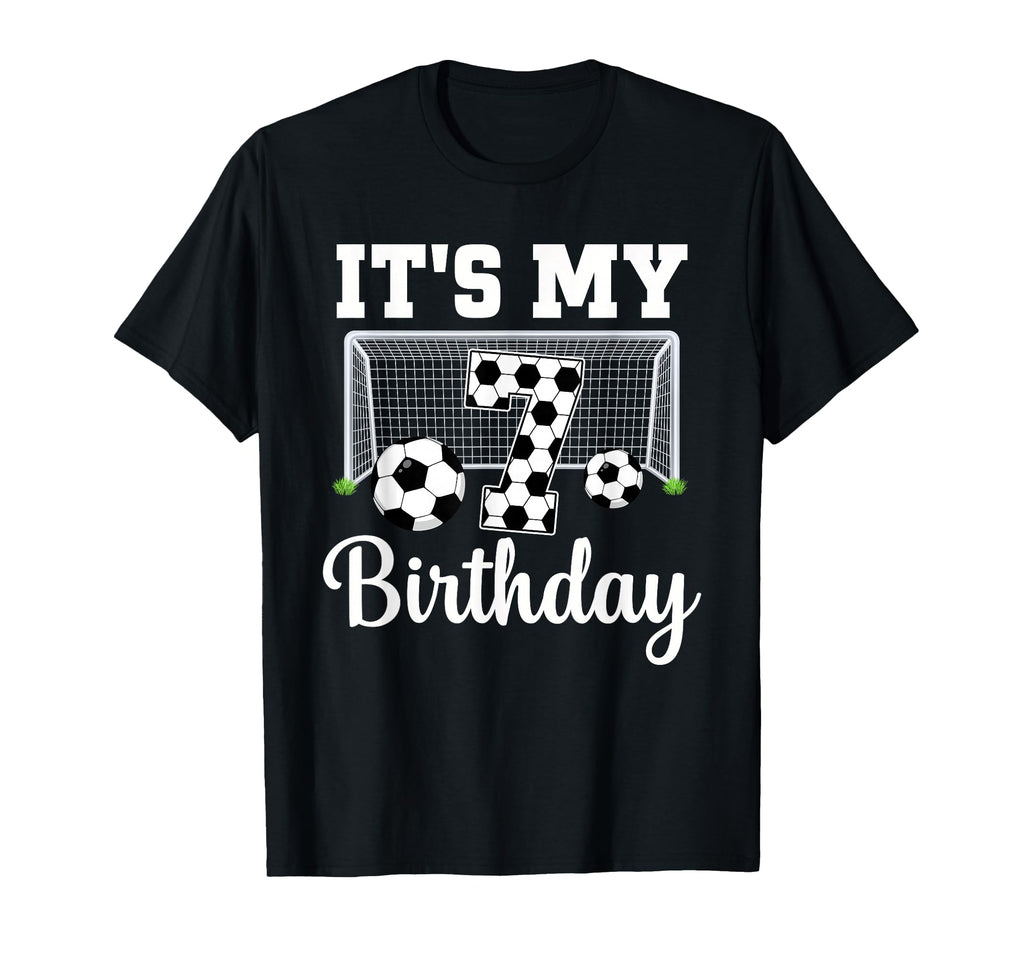 Its My 7Th Birthday Soccer 7 Year Old T-Shirt - Graphic Print Men Women - T-Shirt, Sweatshirt, Hoodie