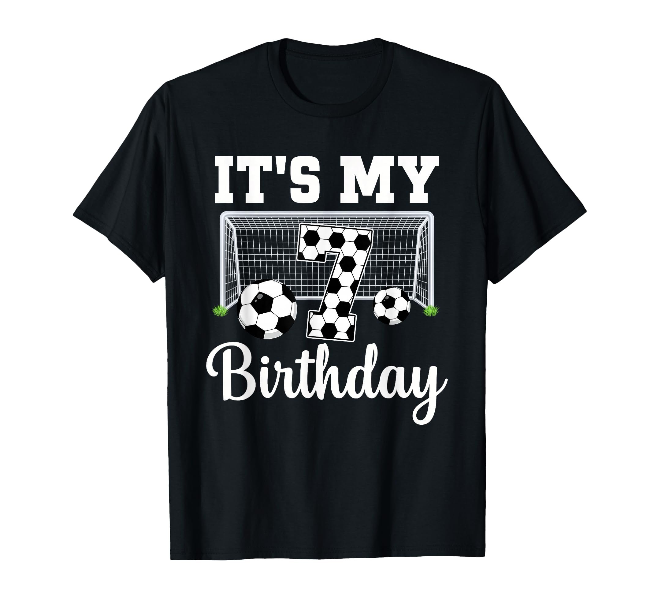 Its My 7Th Birthday Soccer 7 Year Old T-Shirt - Graphic Print Men Women - T-Shirt, Sweatshirt, Hoodie