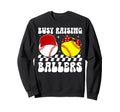 Busy Raising Ballers Baseball Sweatshirt - Streetwear Style Men Women - T-Shirt, Sweatshirt, Hoodie