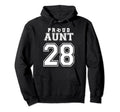 Number 28 Custom Proud Soccer Futbol Aunt Hoodie - Novelty Apparel Unisex - T-Shirt, Sweatshirt, Hoodie