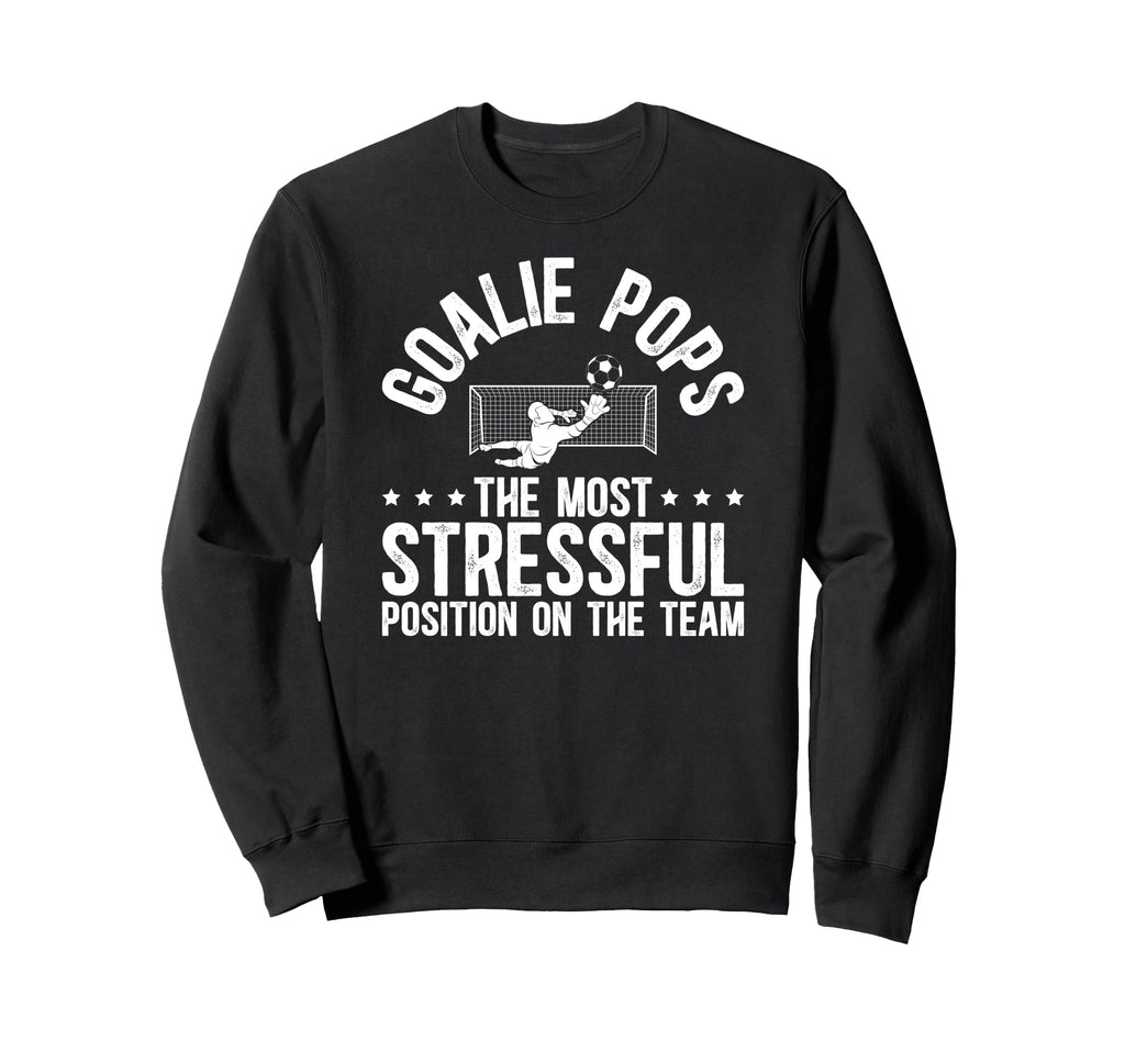 Soccer Goalie Pops Definition Sweatshirt - Casual Everyday Wear Men Women - T-Shirt, Sweatshirt, Hoodie
