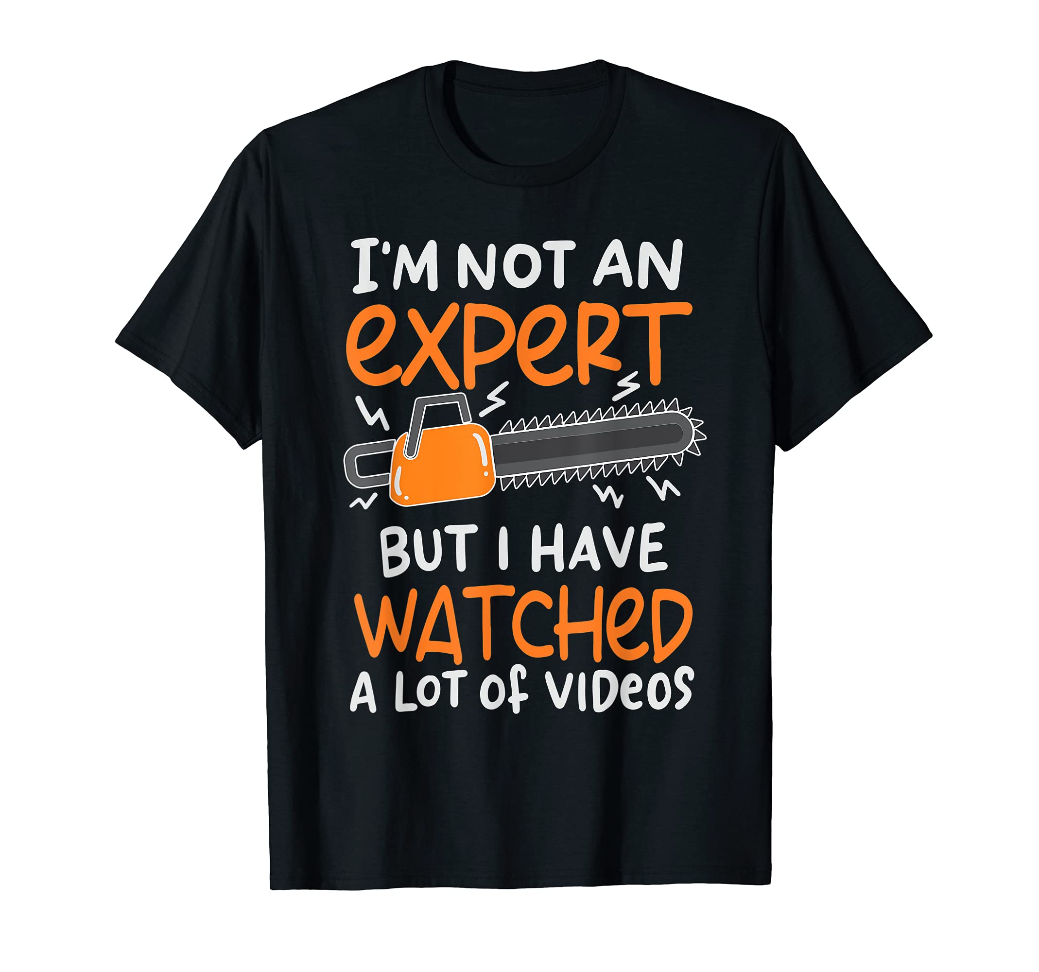 I Watched Lot Videos Funny T-Shirt - Fun Novelty Design for Adults - T-Shirt, Sweatshirt, Hoodie