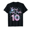 Tie Dye Im 10 Double Digits 10Th T-Shirt - Fun Novelty Design Men Women - T-Shirt, Sweatshirt, Hoodie
