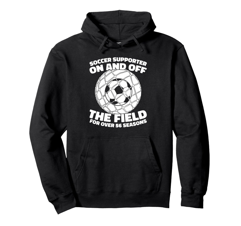 56 Years Old Sports Team Player Soccer Hoodie - Unique Graphic Men Women - T-Shirt, Sweatshirt, Hoodie