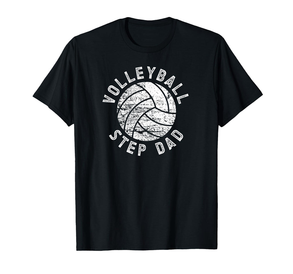 Volleyball Step Dad Volleyball Player T-Shirt - Novelty Apparel for Adults - T-Shirt, Sweatshirt, Hoodie
