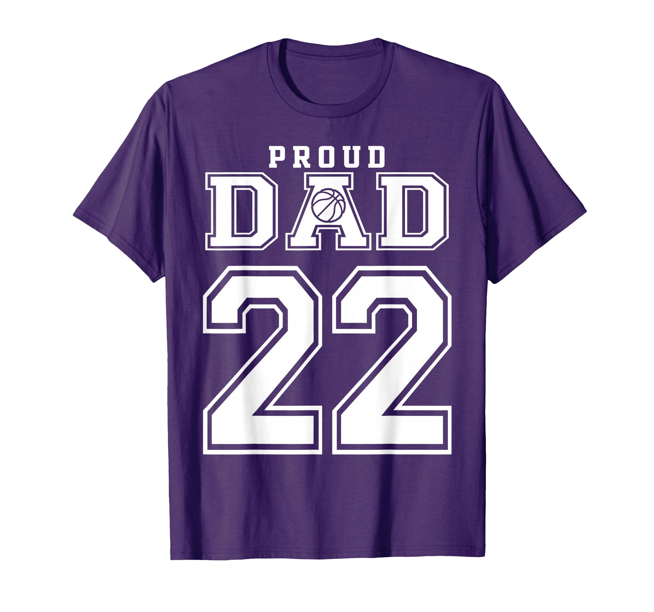 Number 22 Custom Proud Basketball T-Shirt - Casual Everyday Wear Unisex - T-Shirt, Sweatshirt, Hoodie