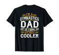 Gymnastics Dad Im Dad T Shirts F524 T-Shirt - Custom Art Print Unisex - T-Shirt, Sweatshirt, Hoodie