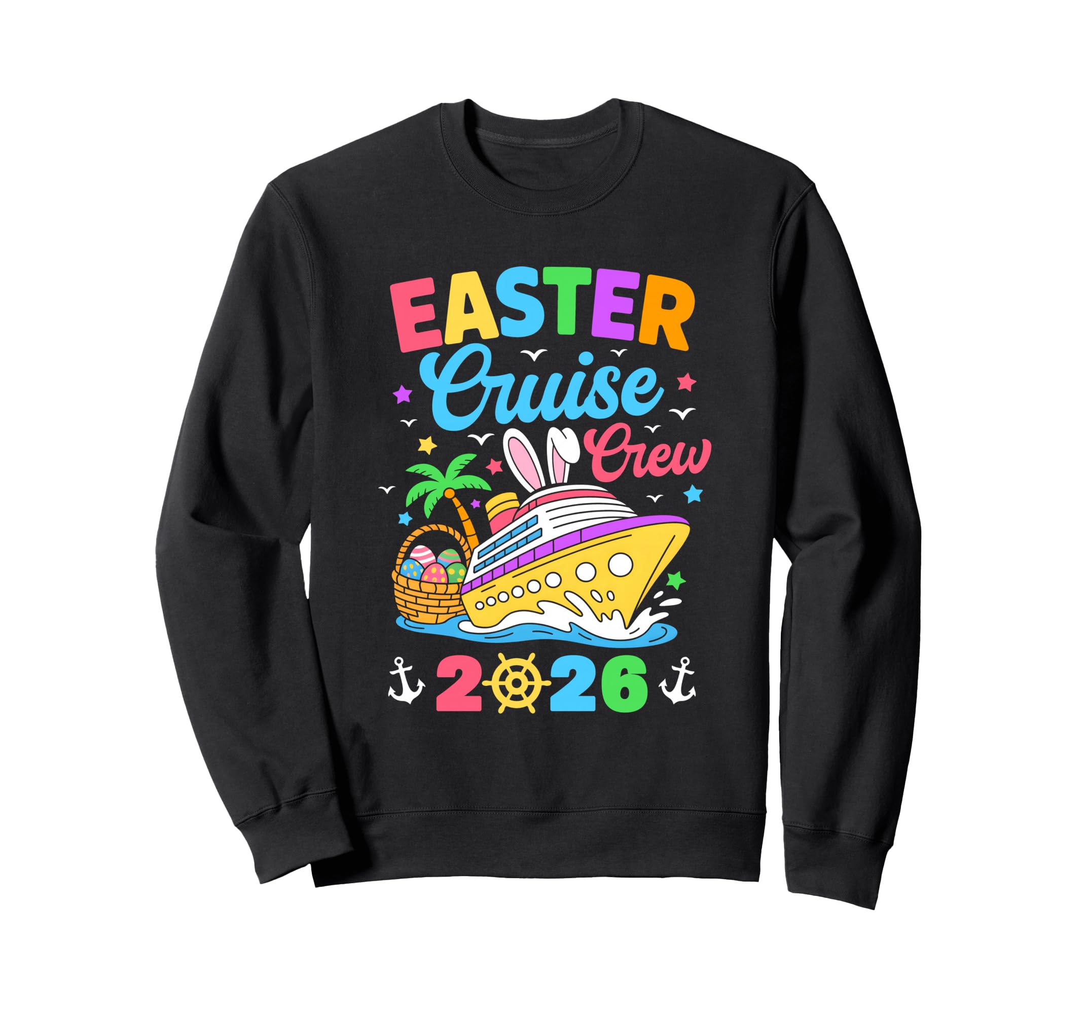 Easter Cruise Crew 2026 Matching Sweatshirt - Novelty Apparel Men Women - T-Shirt, Sweatshirt, Hoodie