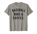 Baseball Dogs And Coffee Funny Baseball T-Shirt - Aesthetic Graphic Unisex - T-Shirt, Sweatshirt, Hoodie