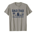 Funny Dad Tax Making Sure Its Not Poison T-Shirt - Custom Art Print Unisex - T-Shirt, Sweatshirt, Hoodie