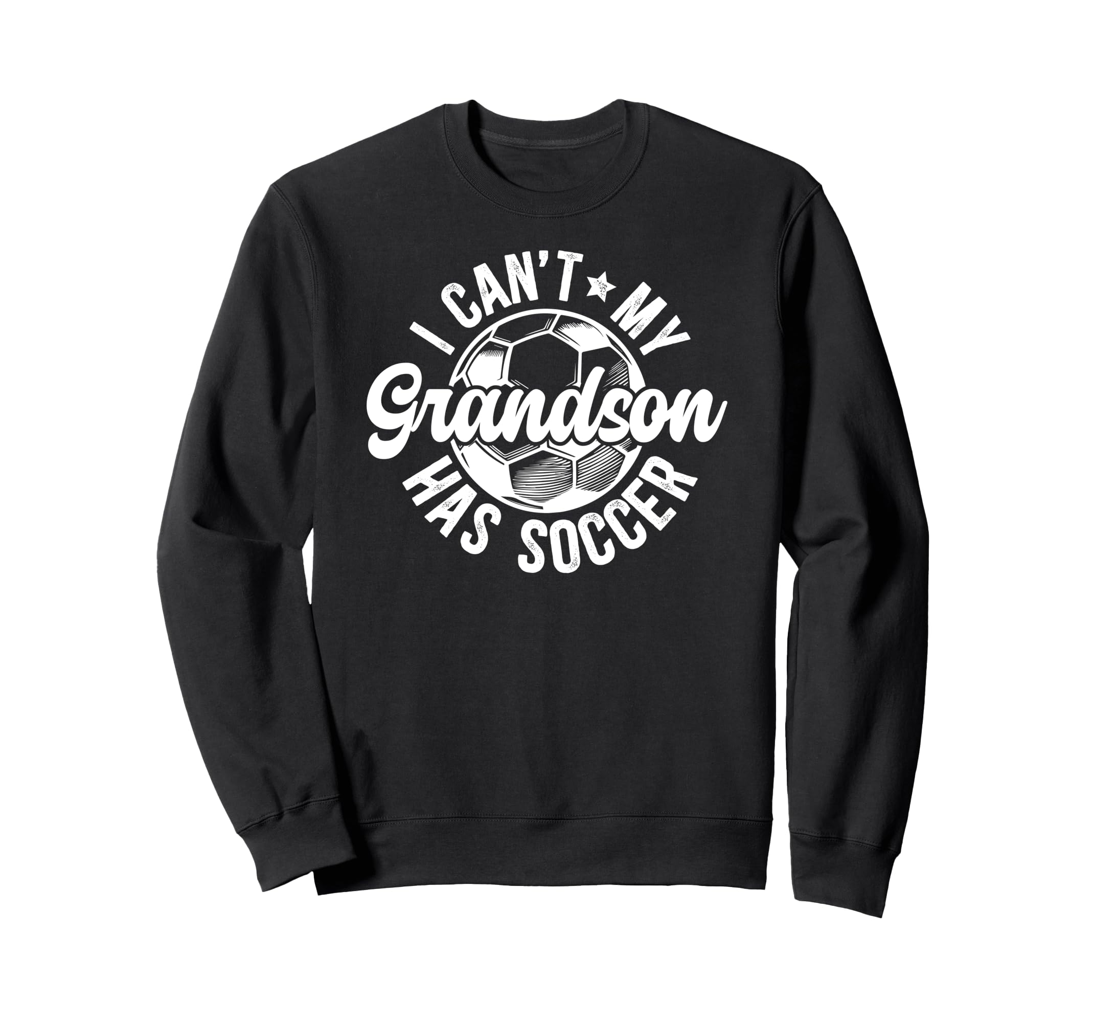 My Grandson Has Soccer Grandpa Soccer Sweatshirt - Graphic Print Unisex - T-Shirt, Sweatshirt, Hoodie