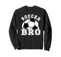 Soccer Brother Soccer Player Bro Sweatshirt - Unique Graphic for Adults - T-Shirt, Sweatshirt, Hoodie