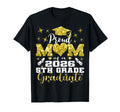 Proud Mom 5Th Grade Graduate 2026 T-Shirt - Trendy Graphic Unisex - T-Shirt, Sweatshirt, Hoodie