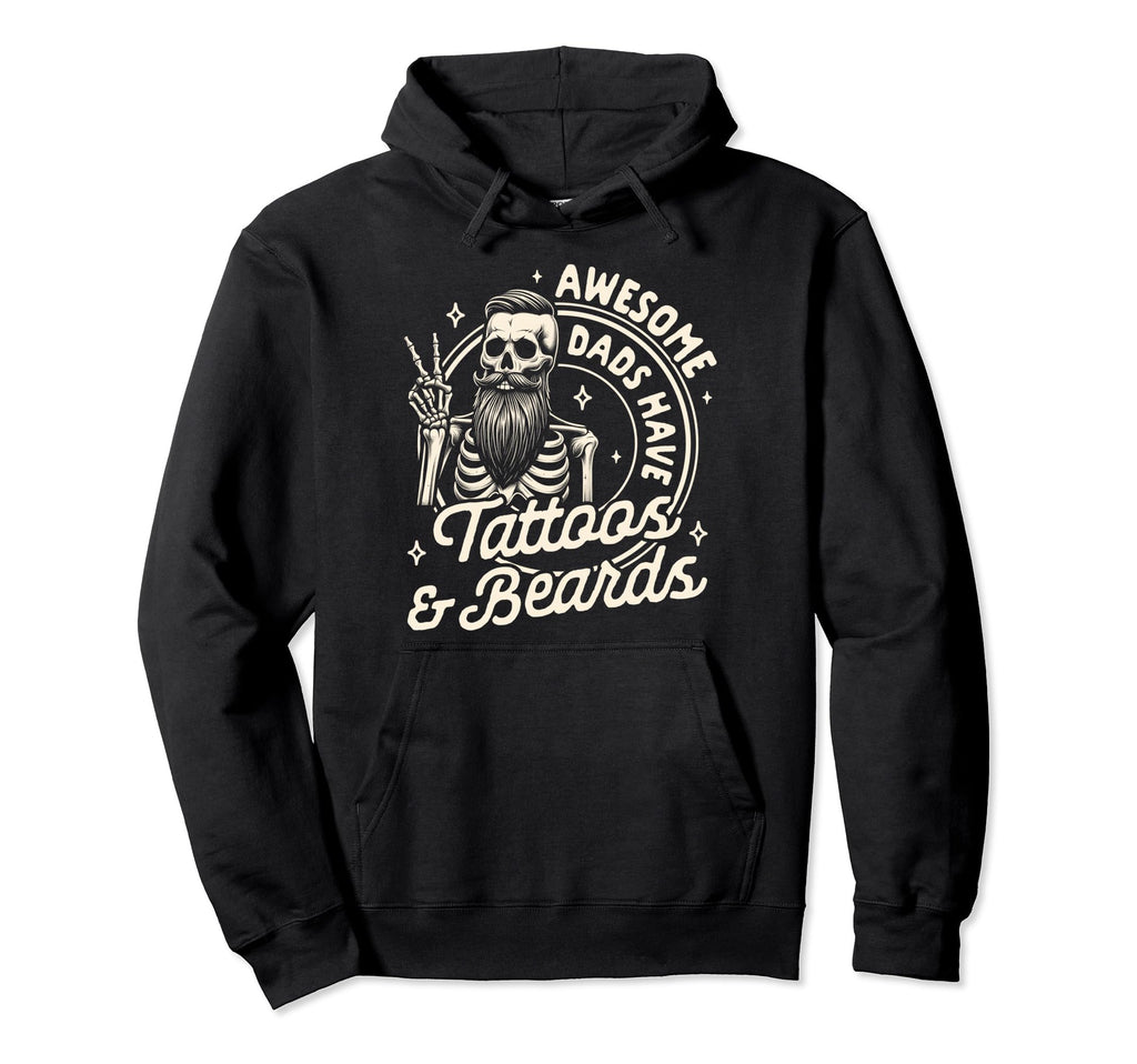 Bearded Dad Fathers Day Awesome Dads Hoodie - Fun Novelty Design Men Women - T-Shirt, Sweatshirt, Hoodie