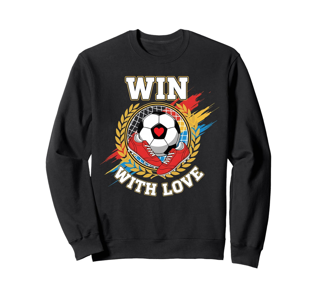 Win Love Soccer Team Spirit Player Sweatshirt - Unique Graphic Men Women - T-Shirt, Sweatshirt, Hoodie