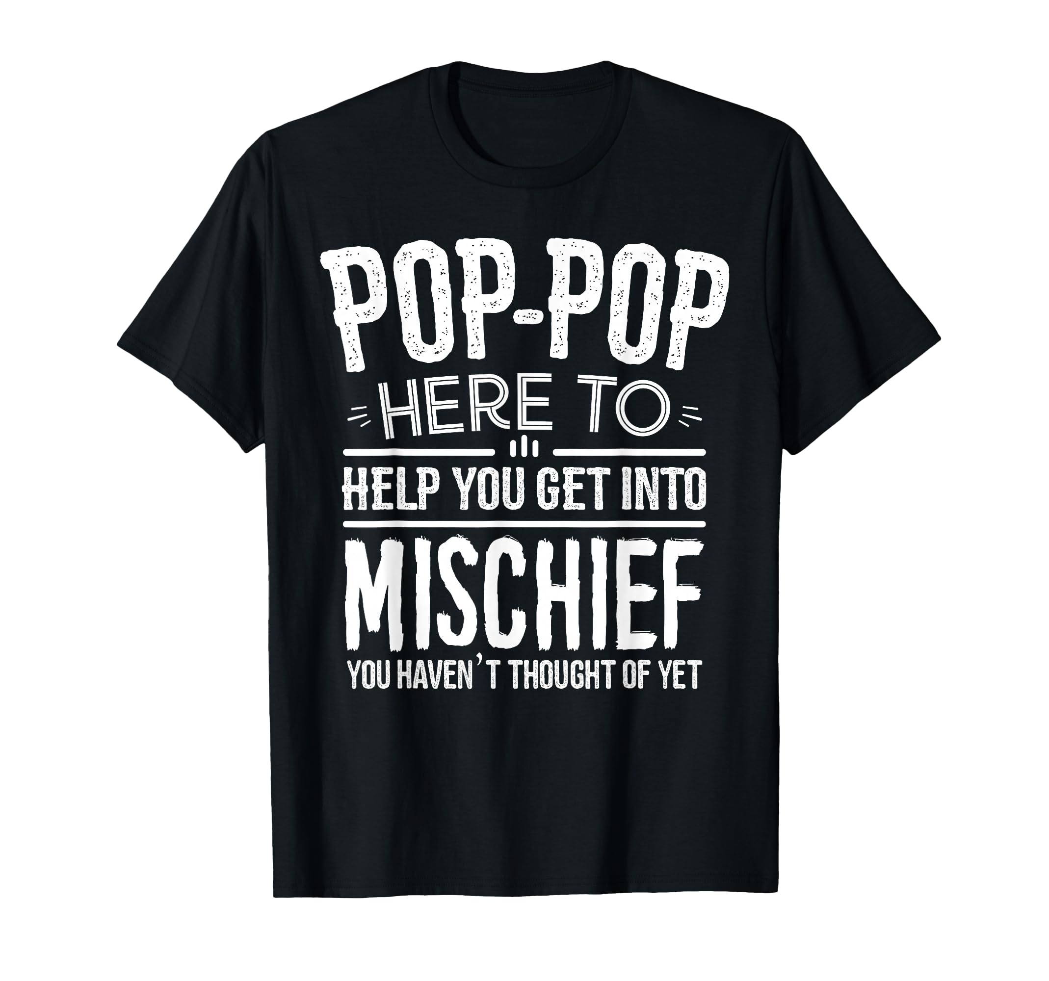Pop Pop From Grandchildren T-Shirt - Casual Everyday Wear for Adults - T-Shirt, Sweatshirt, Hoodie