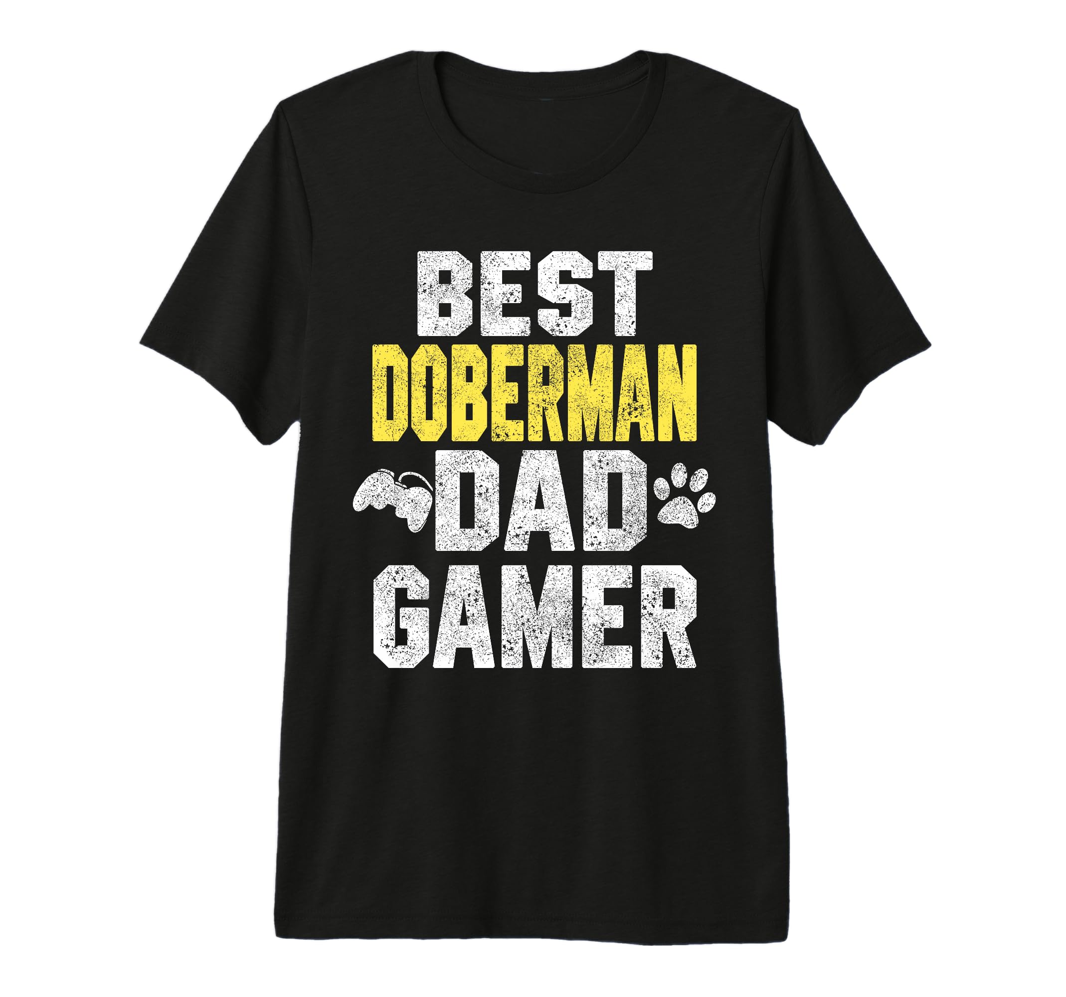 Best Doberman Dad Gamer Funny Dog Owner T-Shirt - Aesthetic Graphic Unisex - T-Shirt, Sweatshirt, Hoodie