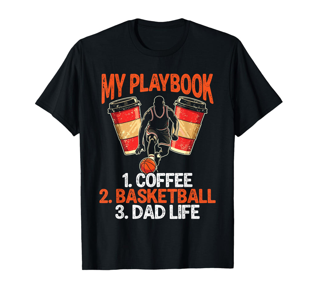 Coffee Basketball Dad Life T-Shirt - Custom Art Print for Adults - T-Shirt, Sweatshirt, Hoodie