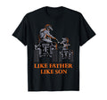 Like Father Like Son Quad Bike Four T-Shirt - Streetwear Style for Adults - T-Shirt, Sweatshirt, Hoodie