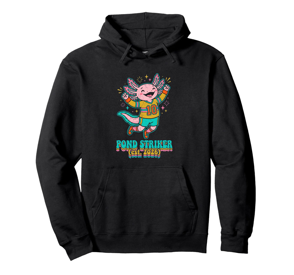 Soccer Jersey 10 Player Pond Striker Axolotl Hoodie - Graphic Print Unisex - T-Shirt, Sweatshirt, Hoodie