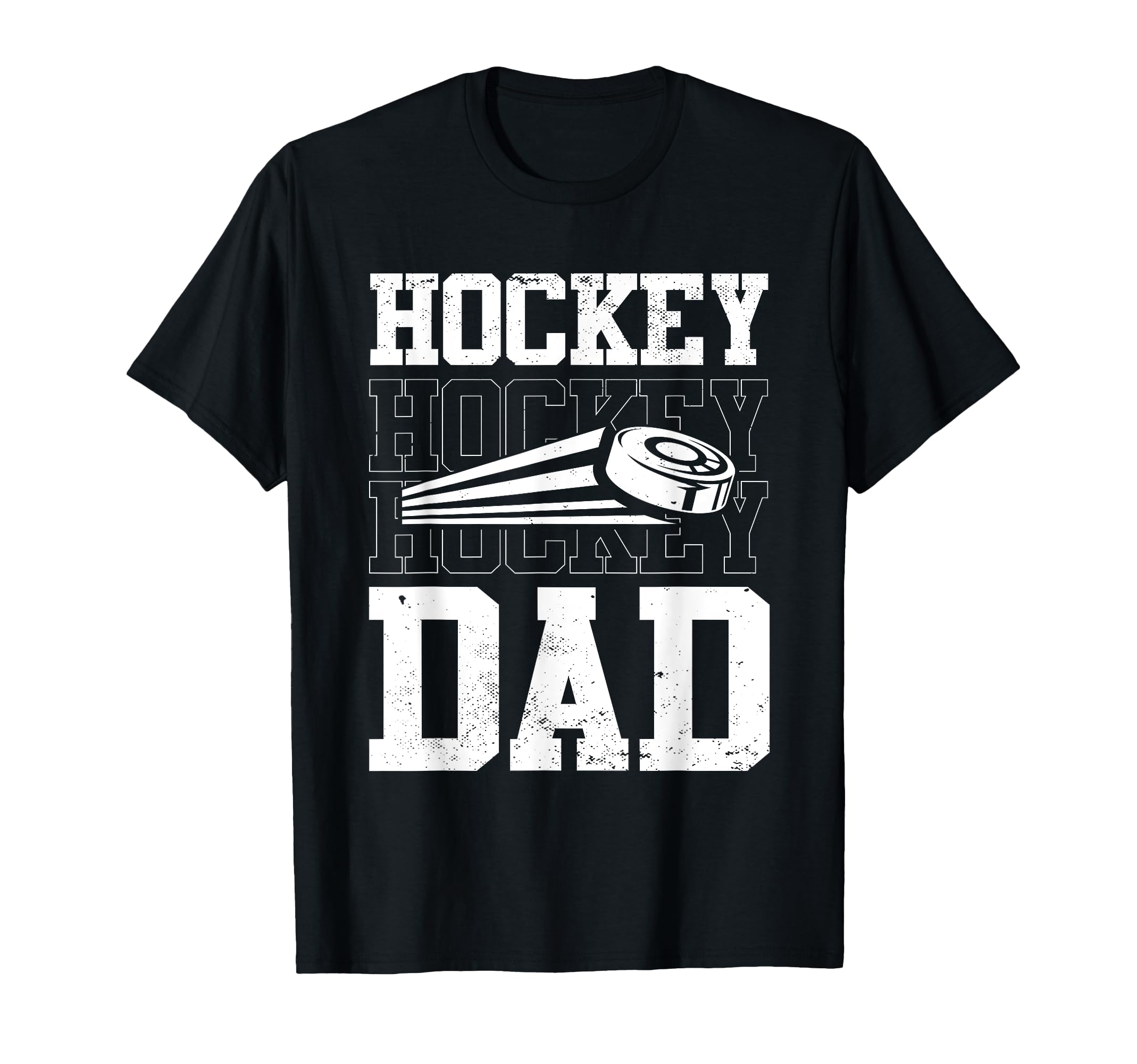 Hockey Dad Gift T-Shirt - Casual Everyday Wear Men Women - T-Shirt, Sweatshirt, Hoodie