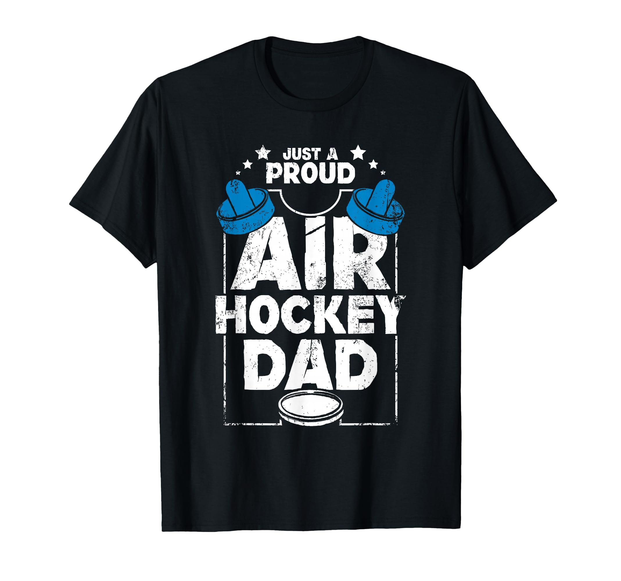 Fathers Day Proud Air Hockey Dad Game T-Shirt - Novelty Apparel Unisex - T-Shirt, Sweatshirt, Hoodie
