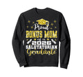 Proud Bonus Mom 2026 Salutatorian Sweatshirt - Trendy Graphic Men Women - T-Shirt, Sweatshirt, Hoodie