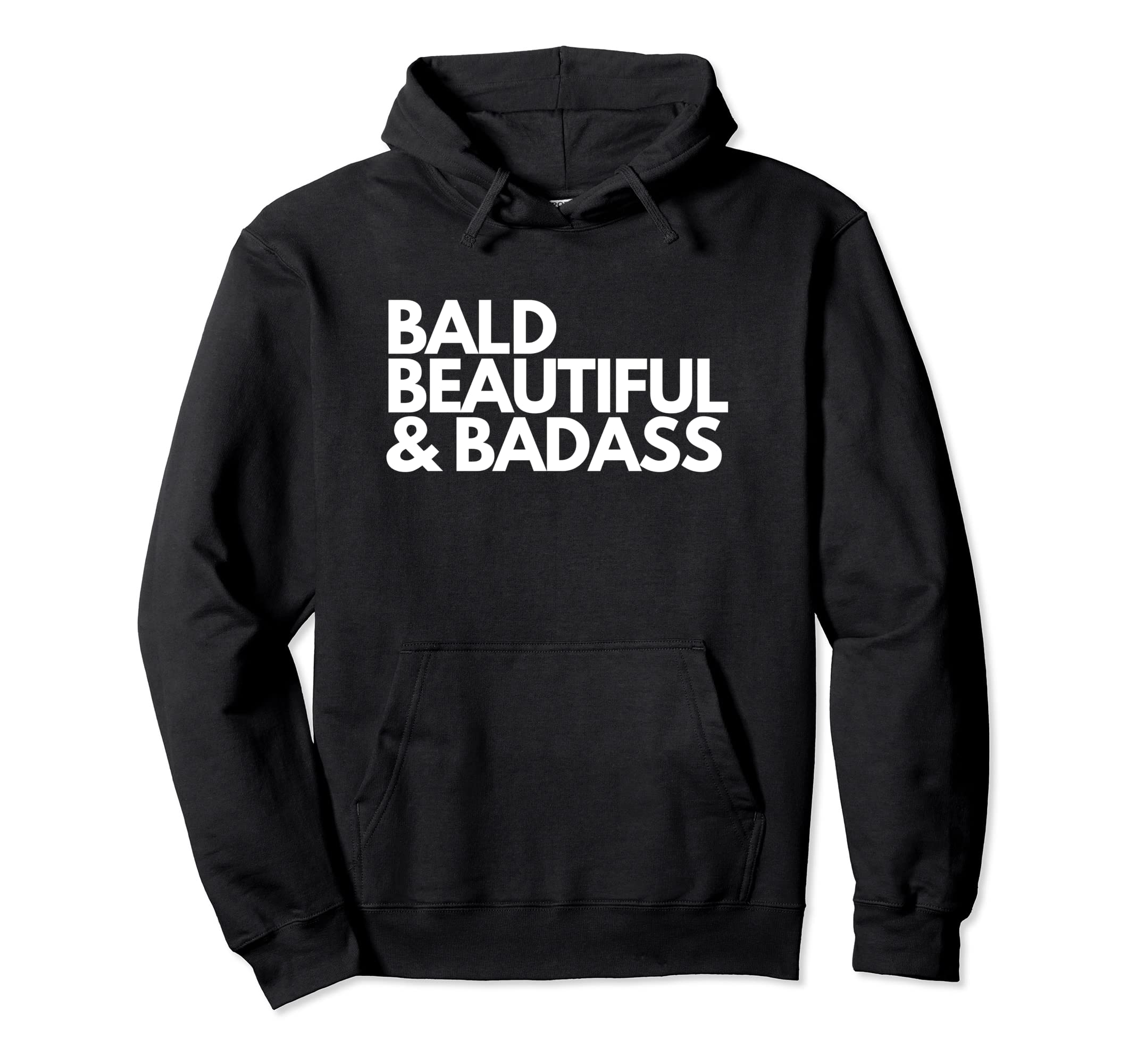 Bald Beautiful Badass Dads Babies Hoodie - Streetwear Style Men Women - T-Shirt, Sweatshirt, Hoodie