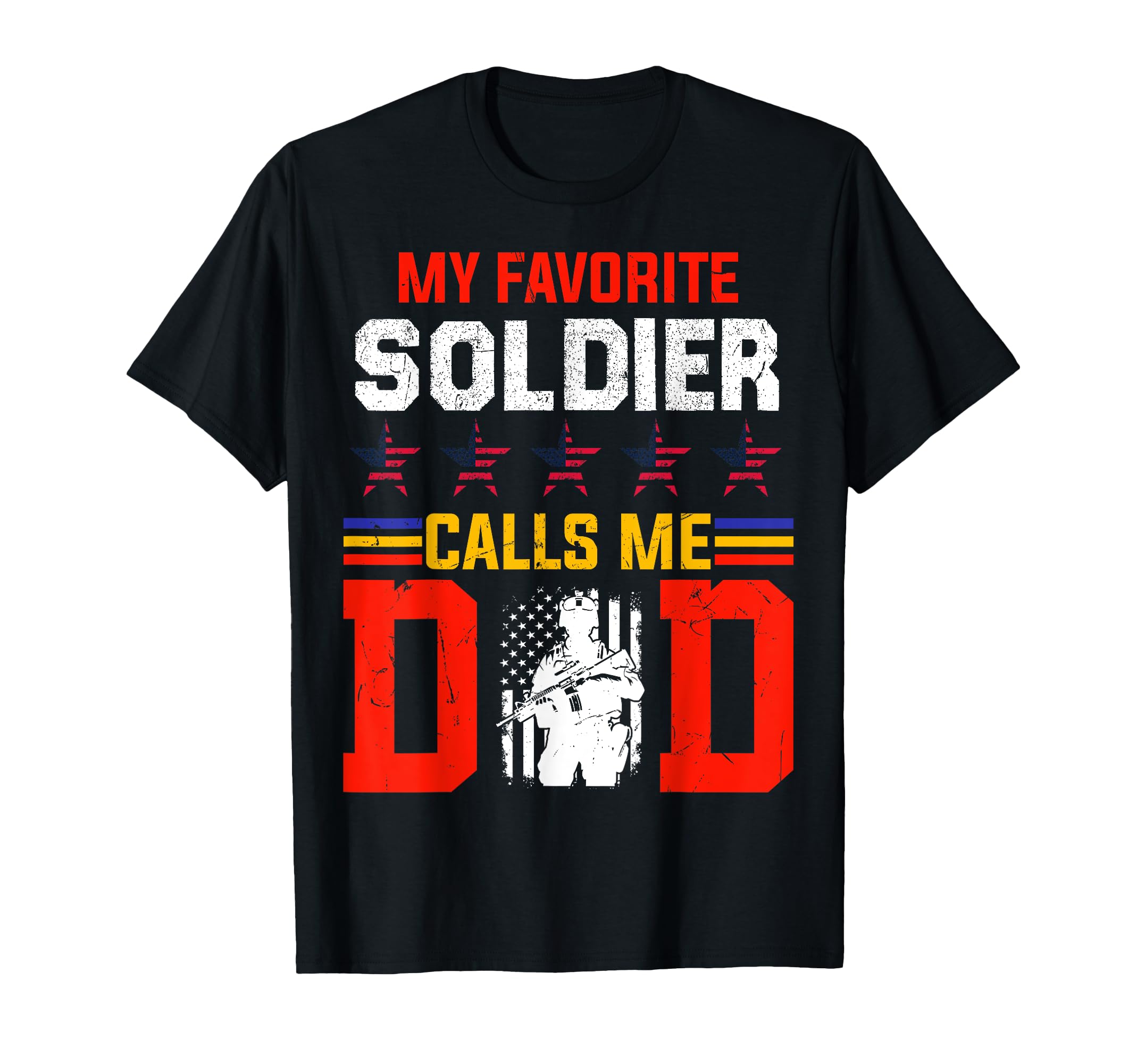 Fathers Day Military Dad 4Th July T-Shirt - Fun Novelty Design for Adults - T-Shirt, Sweatshirt, Hoodie