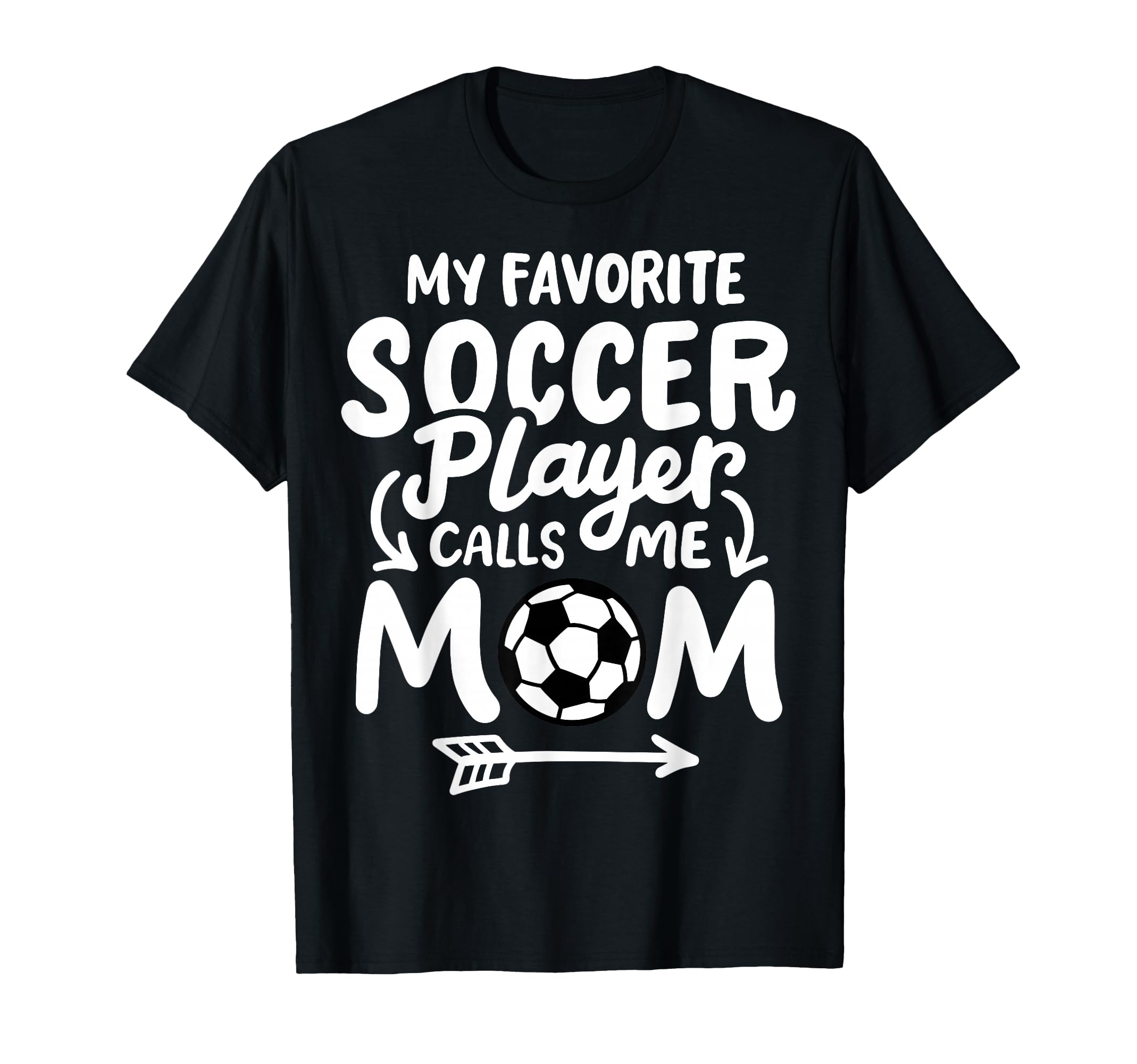 Soccer Mom My Favorite Soccer Player T-Shirt - Aesthetic Graphic Unisex - T-Shirt, Sweatshirt, Hoodie