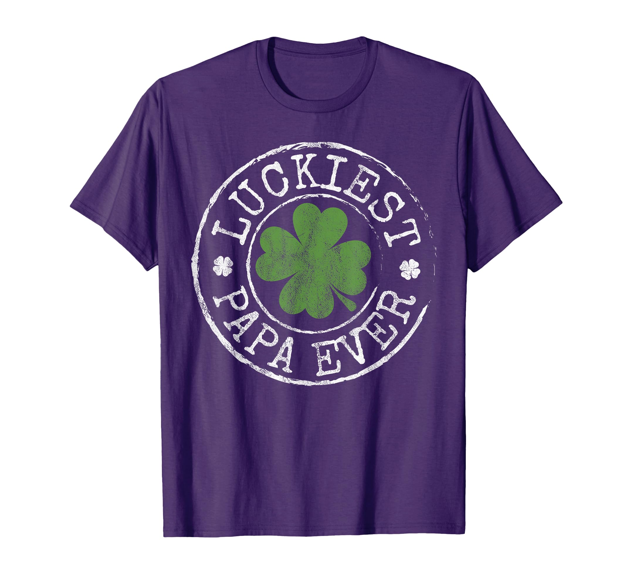 Luckiest Papa Ever Shamrocks T-Shirt - Casual Everyday Wear Men Women - T-Shirt, Sweatshirt, Hoodie