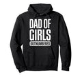 Dad Outnumbered Funny Fathers Day Dad Hoodie - Aesthetic Graphic for Adults - T-Shirt, Sweatshirt, Hoodie