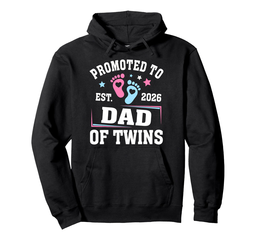 Promoted To Dad Est 2026 Twins Gender Hoodie - Trendy Graphic for Adults - T-Shirt, Sweatshirt, Hoodie