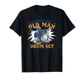 Drum Set Drummer Uncle Funny T-Shirt - Casual Everyday Wear Men Women - T-Shirt, Sweatshirt, Hoodie