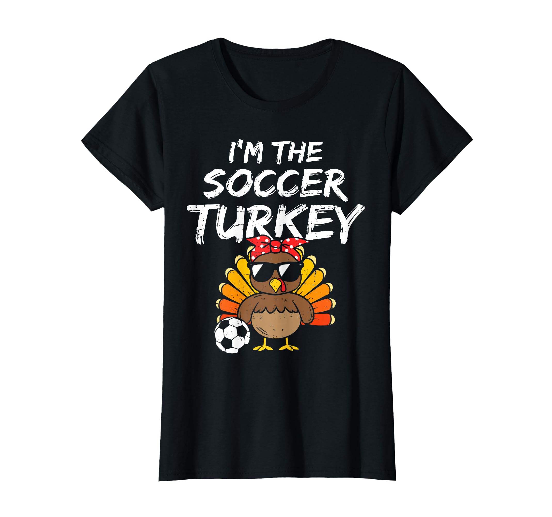 Im Soccer Turkey Matching Family T-Shirt - Casual Everyday Wear Unisex - T-Shirt, Sweatshirt, Hoodie