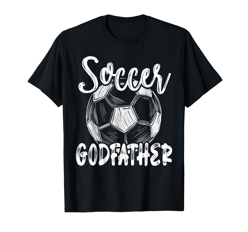 Soccer Godfather Family Matching Team T-Shirt - Graphic Print for Adults - T-Shirt, Sweatshirt, Hoodie