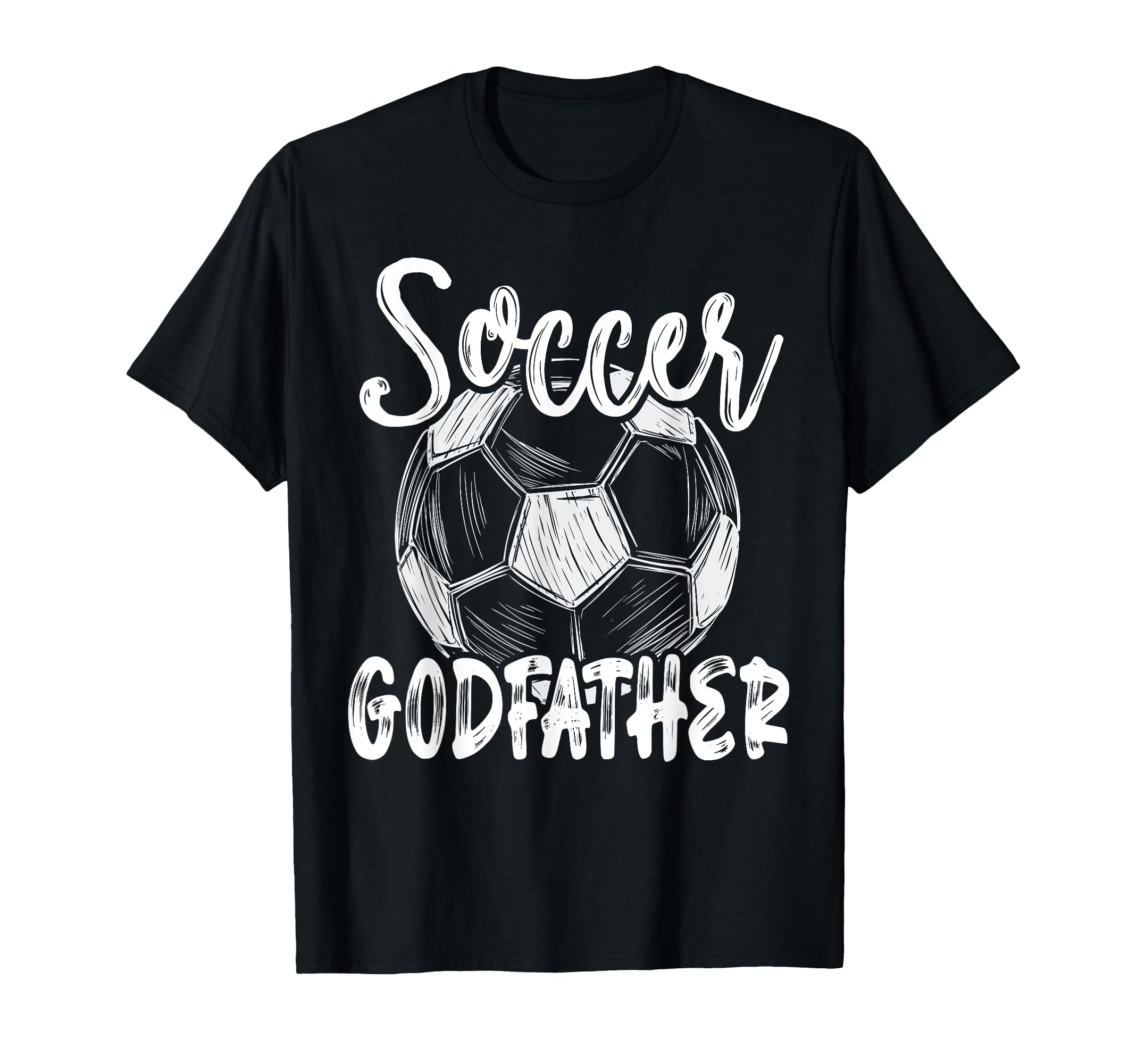 Soccer Godfather Family Matching Team T-Shirt - Graphic Print for Adults - T-Shirt, Sweatshirt, Hoodie