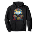 Brother Shark Gift Father Dad Hoodie - Fun Novelty Design Men Women - T-Shirt, Sweatshirt, Hoodie