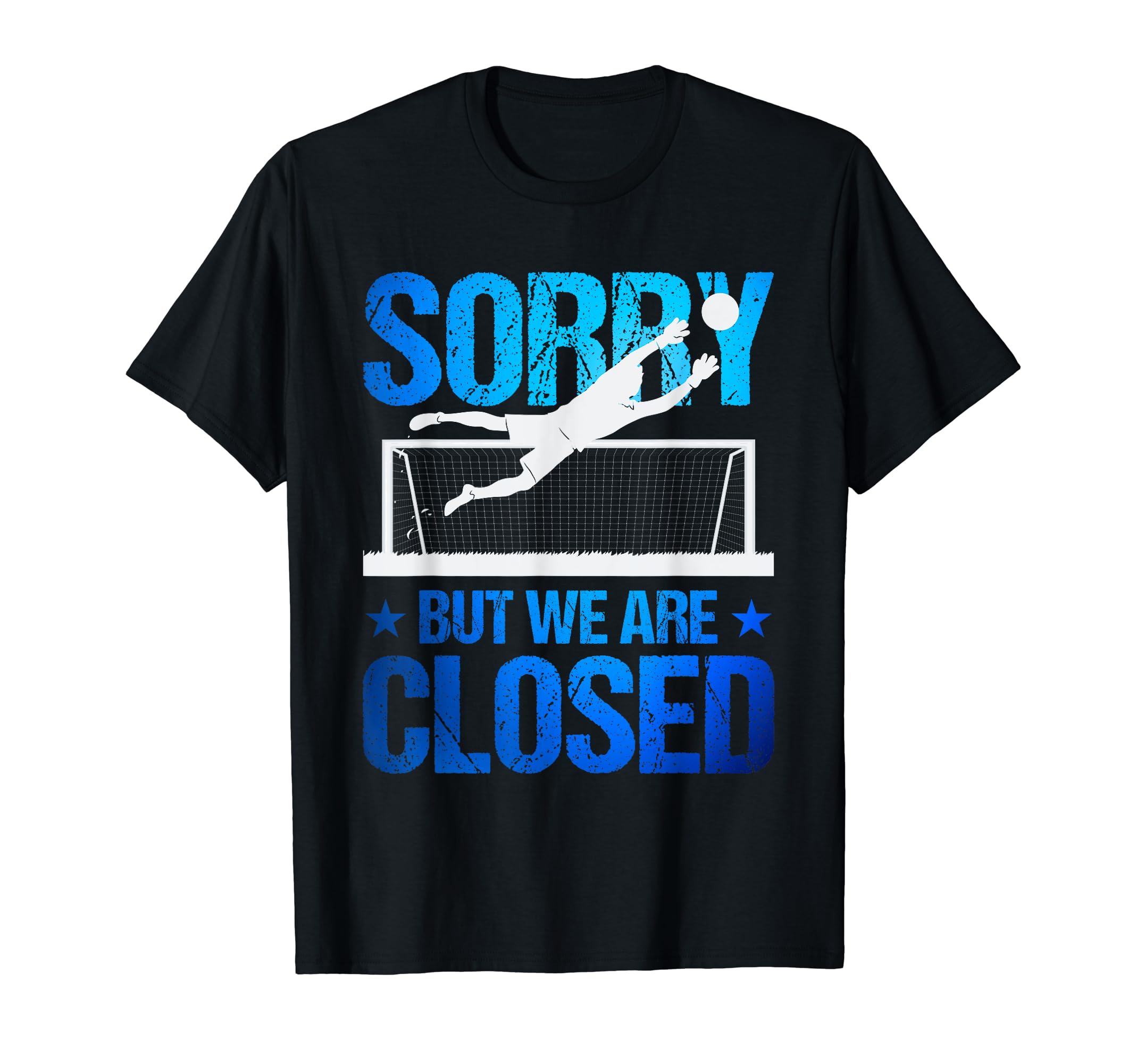 Goaltender Soccer Goalie Gloves T-Shirt - Casual Everyday Wear Men Women - T-Shirt, Sweatshirt, Hoodie