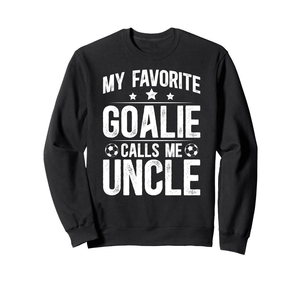 Proud Soccer Goalie Uncle Soccer Sweatshirt - Custom Art Print for Adults - T-Shirt, Sweatshirt, Hoodie