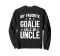 Proud Soccer Goalie Uncle Soccer Sweatshirt - Custom Art Print for Adults - T-Shirt, Sweatshirt, Hoodie