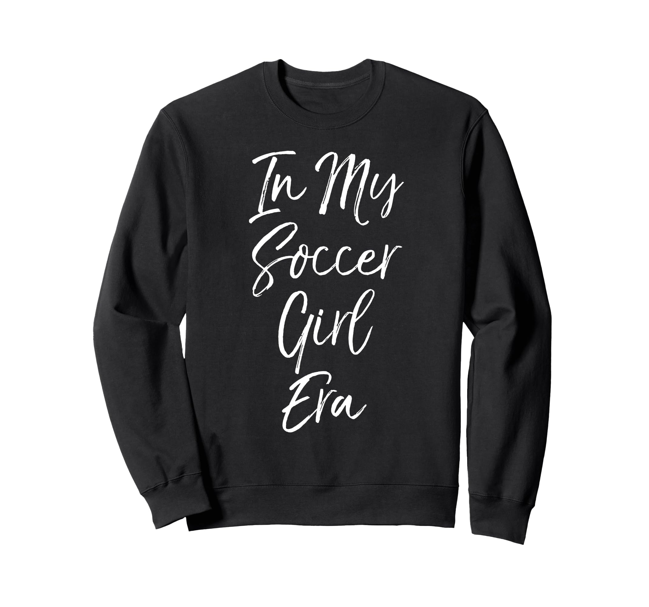 Trendy Soccer My Soccer Era Sweatshirt - Minimalist Print for Adults - T-Shirt, Sweatshirt, Hoodie