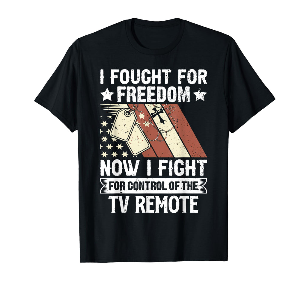 Now I Fight Control Tv Remote T-Shirt - Fun Novelty Design Men Women - T-Shirt, Sweatshirt, Hoodie