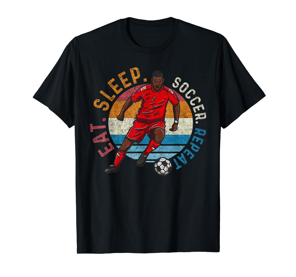 Eat Sleep Soccer Repeat Soccer Player T-Shirt - Aesthetic Graphic Unisex - T-Shirt, Sweatshirt, Hoodie
